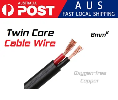 10M Twin Core Copper Cable 50Amp 6mm² 10AWG Solar Offgrid 4x4 Shed Marine • $62.95