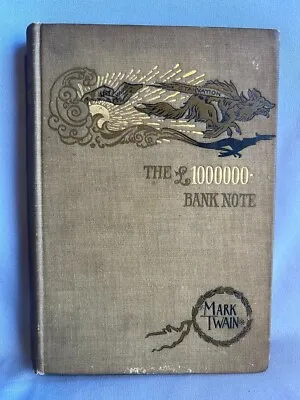 1893 First Edition The £1000000 Bank Note Other New Stories Mark Twain Clemens • $44.99