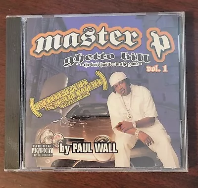 Master P Ghetto Bill Vol. 1 CD Chopped & Screwed The Best Hustler In The Game  • $7.99