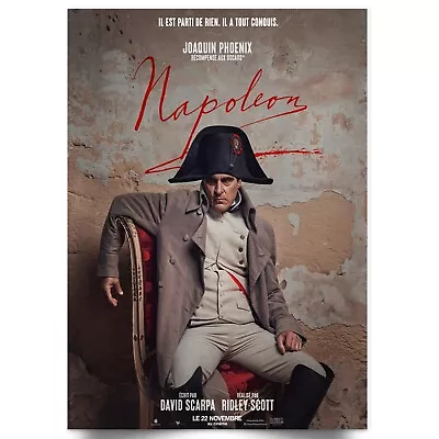 Napoleon 2023 Movie Joaquin Phoenix - A5 A4 A3 A2 A1 - Ridley Scott Film Poster • £9.99