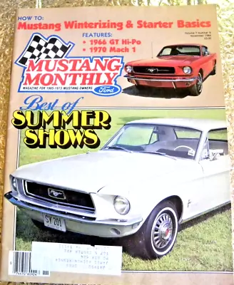 Mustang Monthly Magazine November 1984 Best Of Summer Shows / Winterizing Basics • $11.75