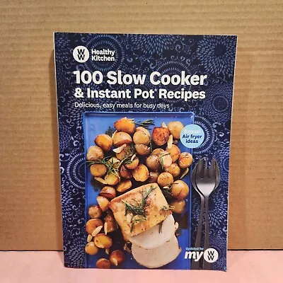 Weight Watchers WW 100 Slow Cooker & Instant Pot Recipes & Bonus Air Fryer Ideas • $12.99