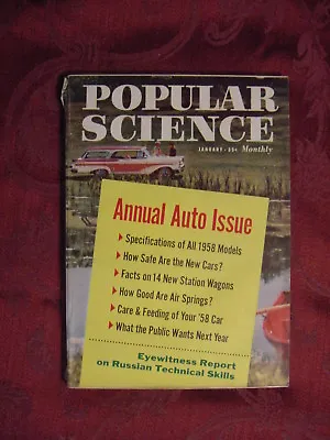 POPULAR SCIENCE Magazine January 1958 ANNUAL AUTO ISSUE New Model Cars • $12.80