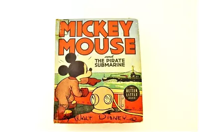 1939 MICKEY MOUSE AND THE PIRATE SUBMARINE Better Little Book • $27.50