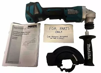 MAKITA XAG20 18V LXT BL 4-1/2  / 5  Paddle Cutoff/Angle Grinder (FOR PARTS ONLY) • $119.95