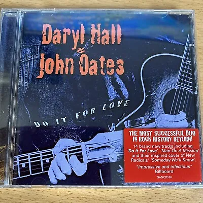 Daryl Hall & John Oates : Do It For Love (CD 2002) SANCTUARY • £3.25