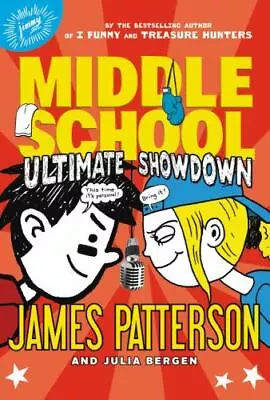 Middle School: Ultimate Showdown; Middle Schoo- Patterson 0316322113 Hardcover • $3.98