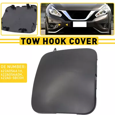 Front Bumper Tow 622A05AA1H 622A0-5AA0H For Hook Cover Nissan Murano 15-19 Black • $9.99