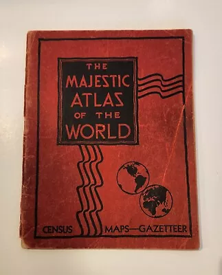 1934 The Majestic Atlas Of The World 31 Full Color Maps Vintage • $11.88