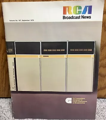 RCA Broadcast News Magazine September 1979 New TTG Series VHF TV Transmitters VG • $19.99