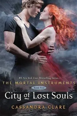 £3.44 • Buy City Of Lost Souls (The Mortal Instruments, Book 5)-Cassandra Clare