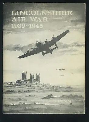 LINCOLNSHIRE AIR WAR 1939-1945  By FINN • £18