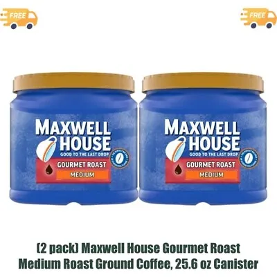 (2 Pack) Maxwell House Gourmet Roast Medium Roast Ground Coffee 25.6 Oz • $11.02