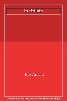 £4.13 • Buy In Britain,Eve Arnold