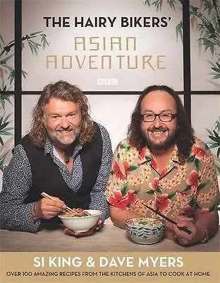 Bikers Hairy : The Hairy Bikers Asian Adventure: Over 1 FREE Shipping Save £s • £4.87