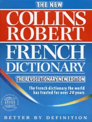 Collins Robert French-English English-French Dictionary: Unabridged By Beryl T • £3.35