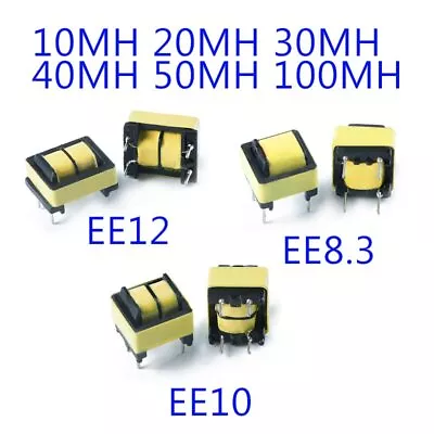 10Pcs EE8.3 EE10 EE12 Common Mode Inductance 10MH 20MH 30MH 40MH 100MH Inductor  • $12.14