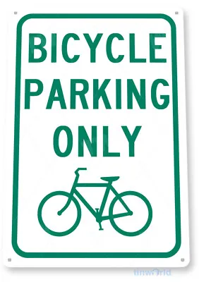 Bicycle Parking Only Tin Metal Sign Bike Route Cycling Decor Tin Sign B267 • $10.25