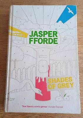 Shades Of Grey By Jasper Fforde (Hardcover 2010) • £5.50