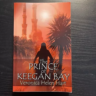 The Prince Of Keegan Bay By Veronica Helen Hart • $10.26