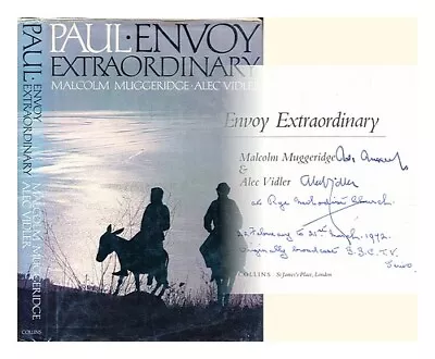 MUGGERIDGE MALCOLM (1903-1990). VIDLER ALEC (1899-1991) Paul Envoy Extraordin • $147.41