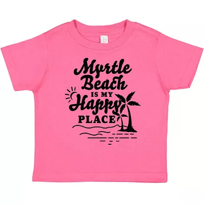 Inktastic Myrtle Beach Is My Happy Place With Palm Trees Toddler T-Shirt Summer • $16.99