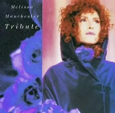 Tribute - Audio CD By Melissa Manchester - VERY GOOD • $2.03