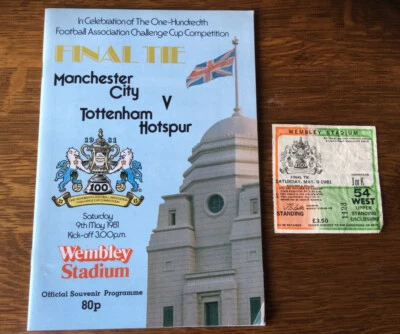 £4.53 • Buy 1981 FA CUP FINAL Programme And Ticket, MAN CITY V SPURS