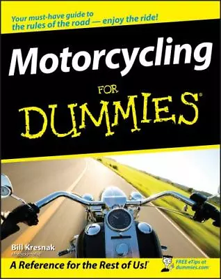 Motorcycling For Dummies • $8.21