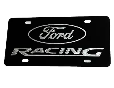 Ford Racing Engraved Car Tag Thick Aluminum Metal Machined Front License Plate • $25.99