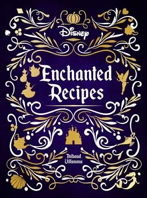 Disney Enchanted Recipes Cookbook • $11.67