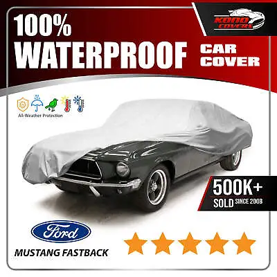 FORD MUSTANG FASTBACK 1967-1968 CAR COVER - 100% Waterproof 100% Breathable • $61.95