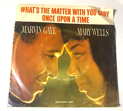 Marvin Gaye & Mary Wells 7  Record 45 & Picture Sleeve Whats The Matter With You • $5.99