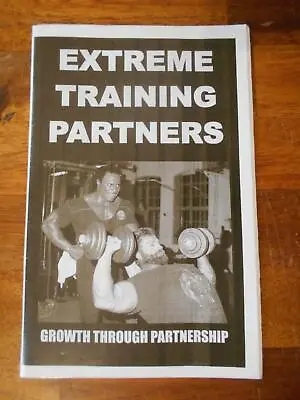 EXTREME TRAINING PARTNERS Bodybuilding Muscle Booklet 2017 • $8.50