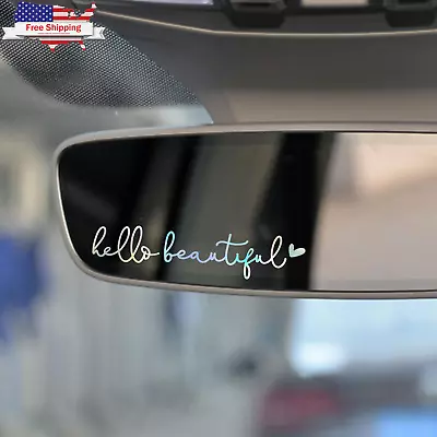 2 X Hello Beautiful Car Mirror Decal Holographic Affirmation Sticker Rearview  • $15.29