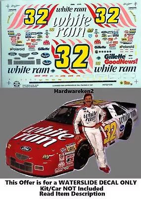 Nascar Decal #32 White Rain 1997 Bgn Ford Thunderbird Dale Jarrett Slixx 1/24 • $16