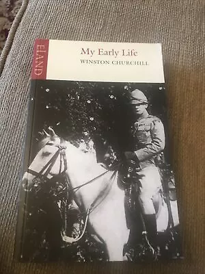 Winston Churchill My Early Life New • £9.99