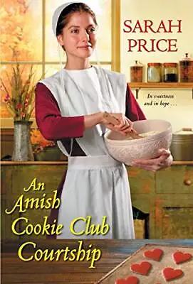 £10.26 • Buy Amish Cookie Club Courtship By Sarah Price (Paperback 2020)