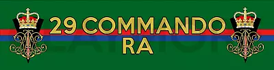 29 COMMANDO REGIMENT Car Sticker British Army Military NAVY MARINES • £2.85