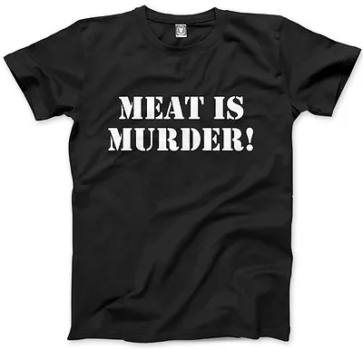 Meat Is Murder Vegetarian Vegan - Animal Rights Mens Unisex T-Shirt • $17.42