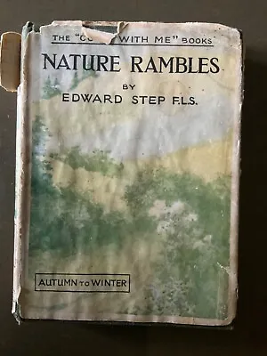 £8 • Buy Nature Rambles By Edward Step. Autumn To Winter. Hardback 