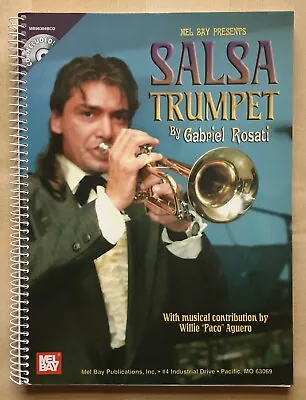 Mel Bay Presents Salsa Trumpet By Gabriel Rosati • £17.99