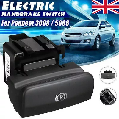 For Peugeot 3008/5008 470706 470702 Electronic HandBrake Switch Parking Brake • £9.89