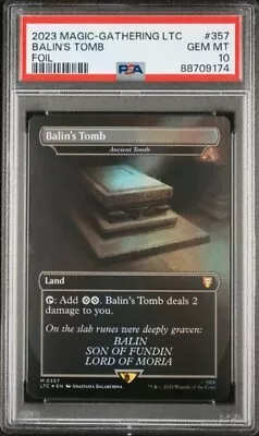  Psa 10 2023 Magic The Gathering Ltc #357 Balin's Tomb Foil Lord Of The Rings • $200