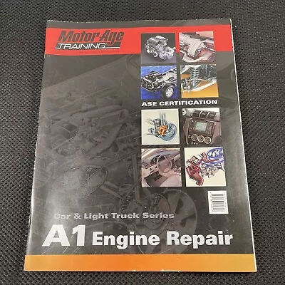 A1 Automotive Engine Repair : Motor Age Training Self-Study Guide For ASE... • $41.99