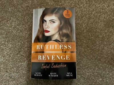 Mills & Boon 3 In 1 Collection - Ruthless Revenge Sinful Seduction - Brand New • £0.99