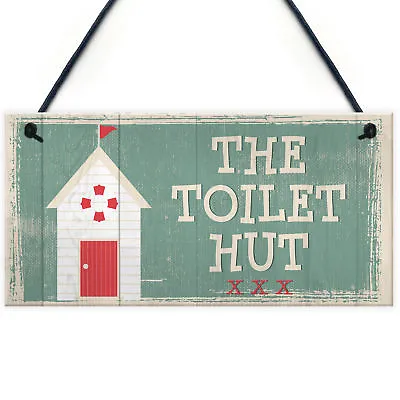 £3.99 • Buy The Toilet Hut Shabby Chic Bathroom Sign Seaside Plaques Beach Nautical Gifts