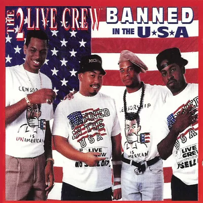 2 Live Crew - Banned In The USA [New CD] • $17.20