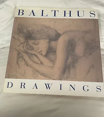Balthus Drawings By Jean Pierre Faye HC 1998 Huge Coffee Table Size Art Book • $74.99