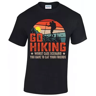 Go Hiking Worst Case Scenario Funny Quote Hiking Camping Retro Unisex T-shirt • $22.99